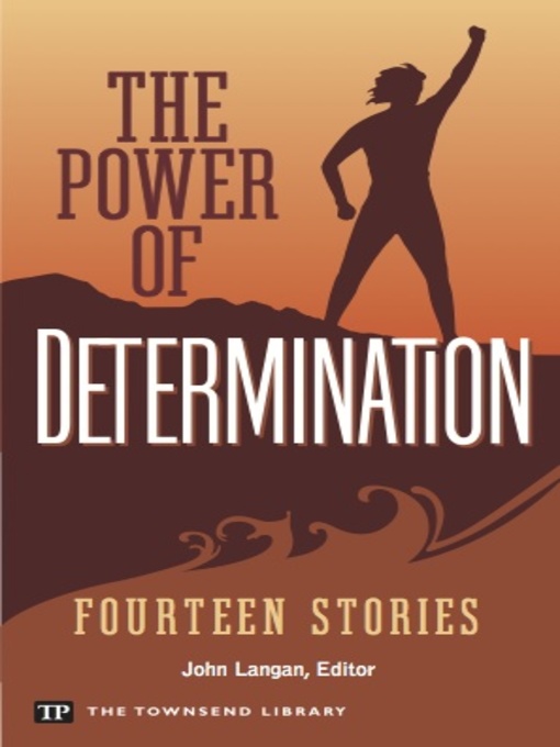 Title details for The Power of Determination by John Langan - Available
